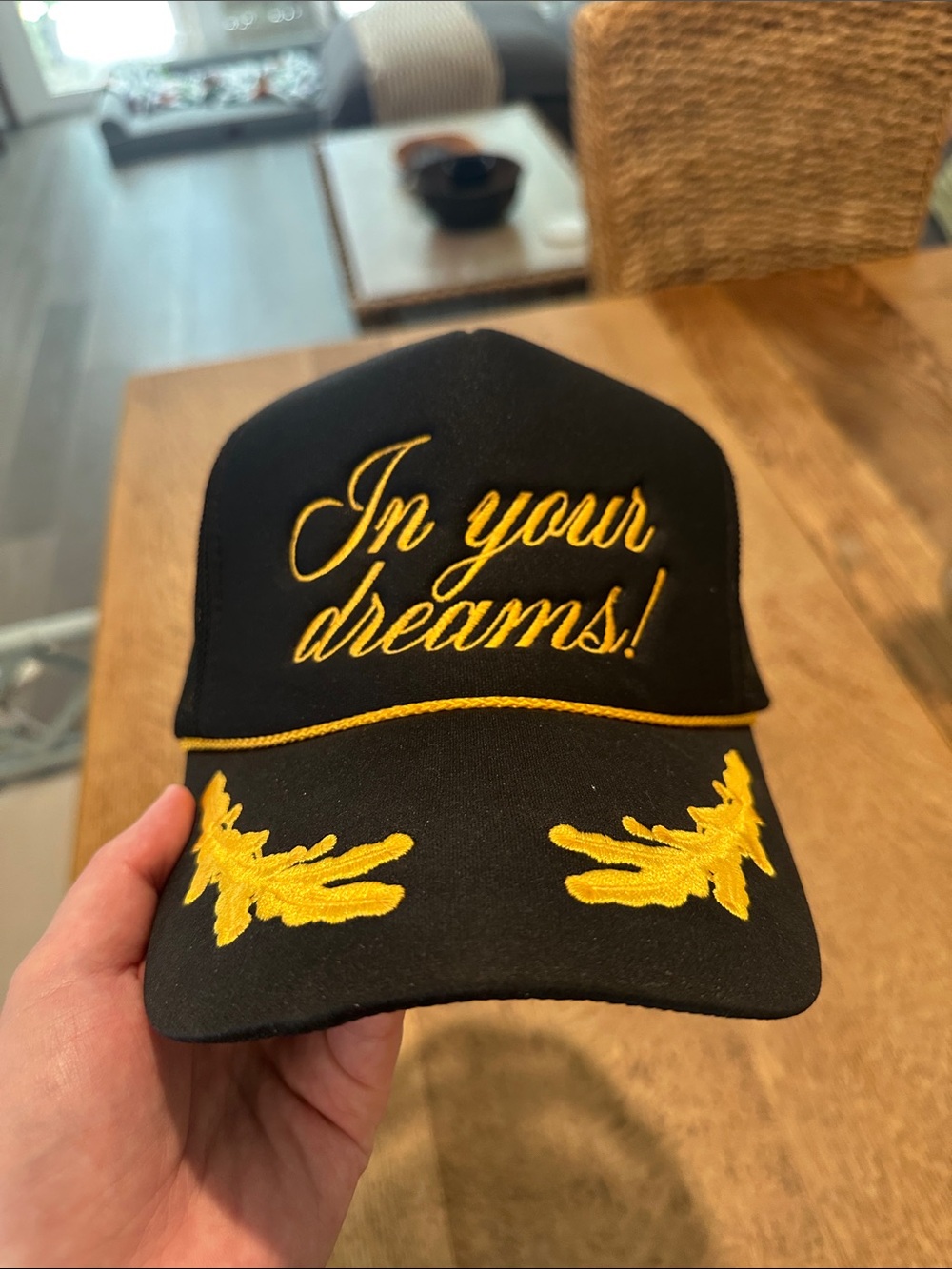 "In your dreams!" Trucker Hat